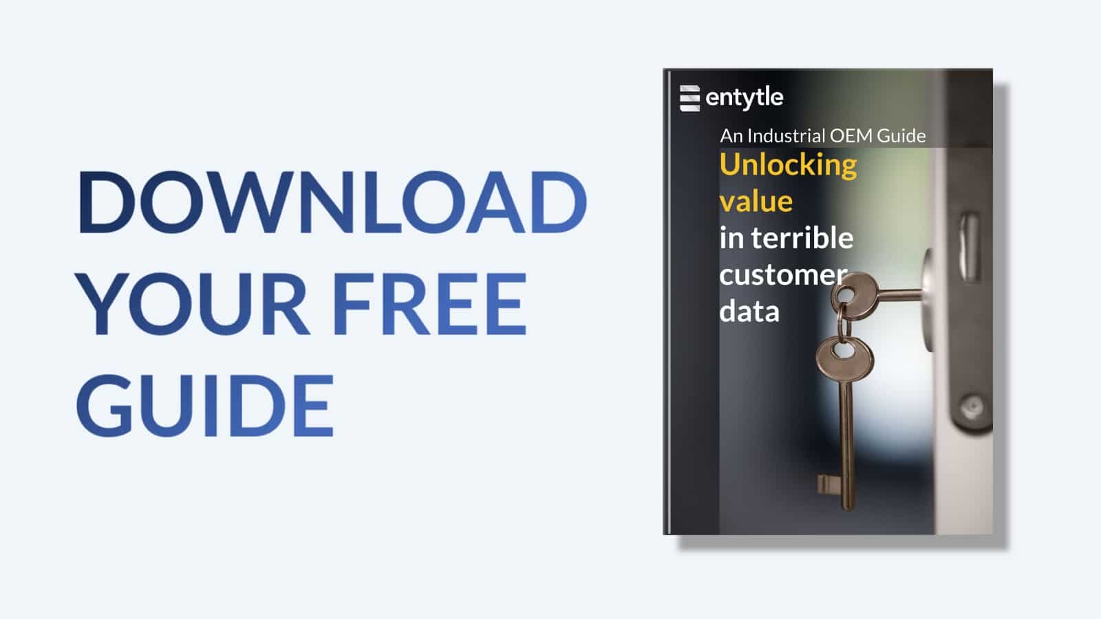 Industrial OEM Guide: Unlocking value in terrible customer data