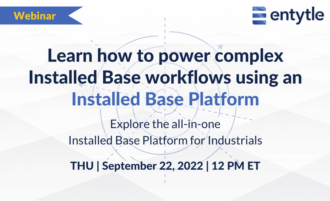 Power complex Installed Base workflows using an Installed Base Platform